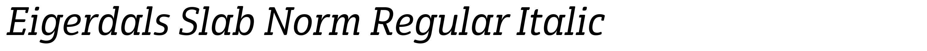 Eigerdals Slab Norm Regular Italic
